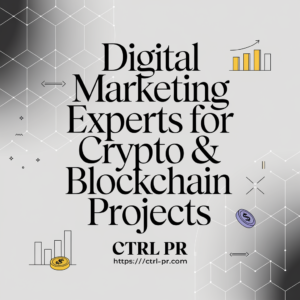 Digital Marketing Experts for Crypto & Blockchain Projects